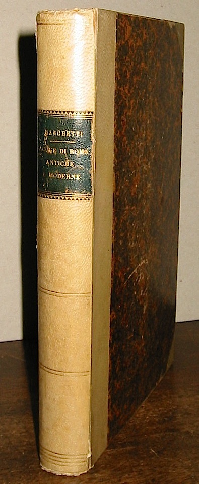 Raffaele Marchetti Sulle acque di Roma antiche e moderne... 1886 Roma Tipografia Sinimberghi